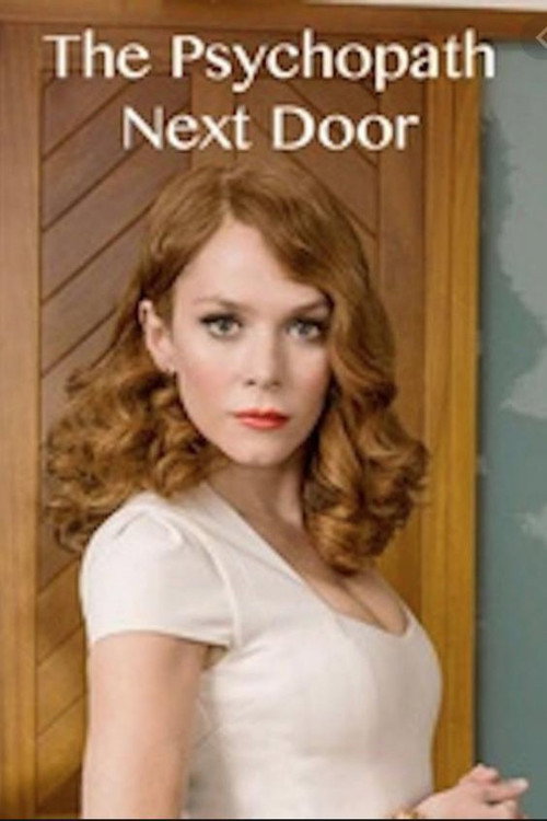 Movie poster for The Psychopath Next Door (2013)