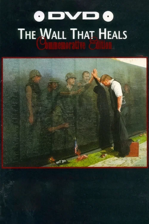 Movie poster for The Wall That Heals (1998)