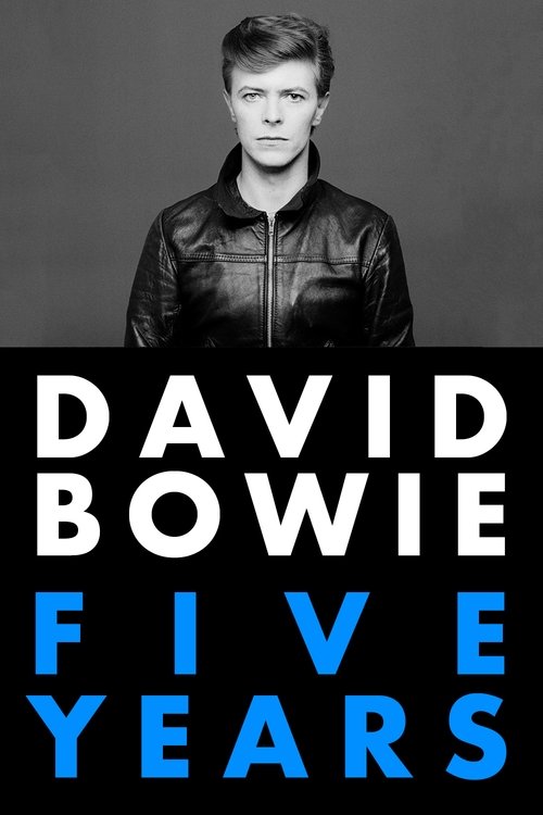 Movie poster for David Bowie: Five Years (2013)