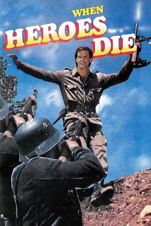 Movie poster for When Heroes Die (1970)