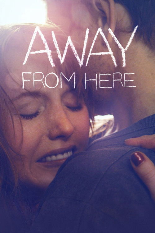 Movie poster for Away From Here (2014)