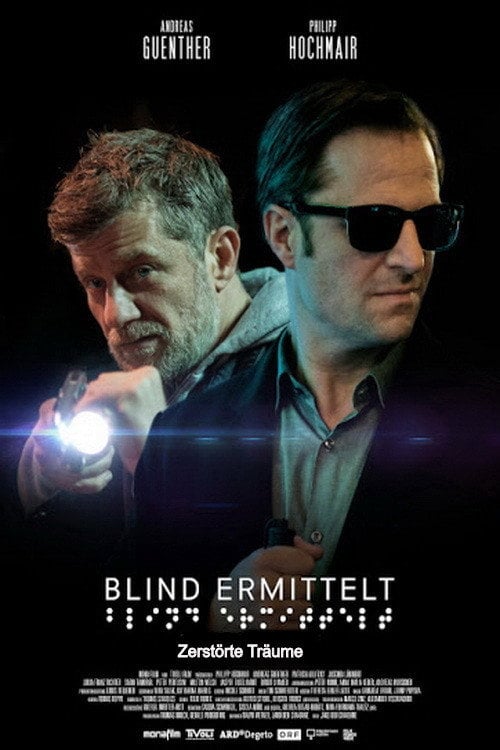 Movie poster for Blind ermittelt: Zerstörte Träume (2020)