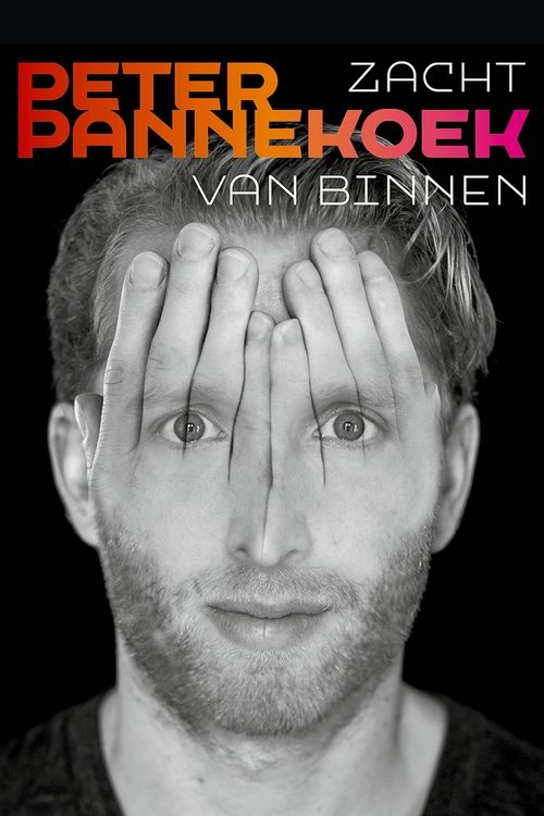 Movie poster for Peter Pannekoek: Zacht van Binnen (2018)