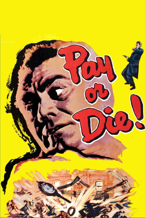 Movie poster for Pay or Die! (1960)