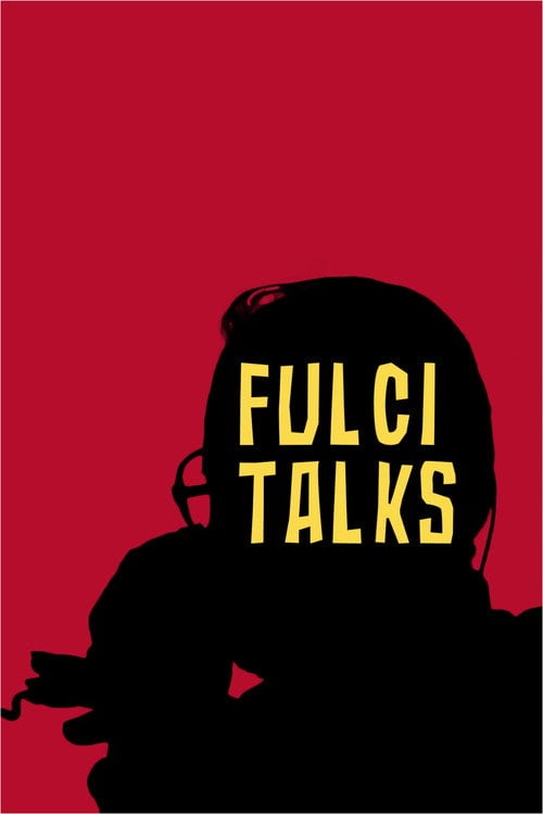 Movie poster for Fulci Talks (2021)