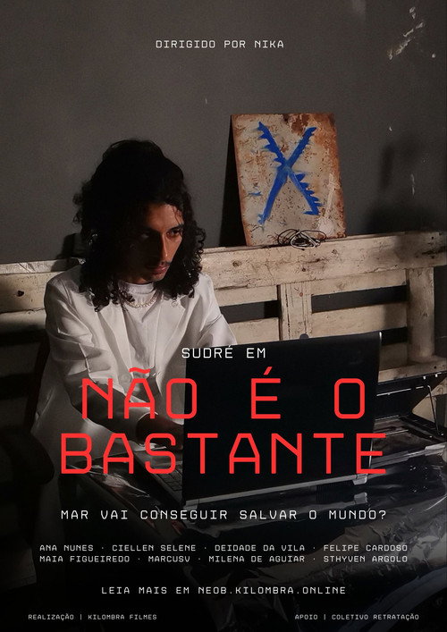 Movie poster for Não É O Bastante