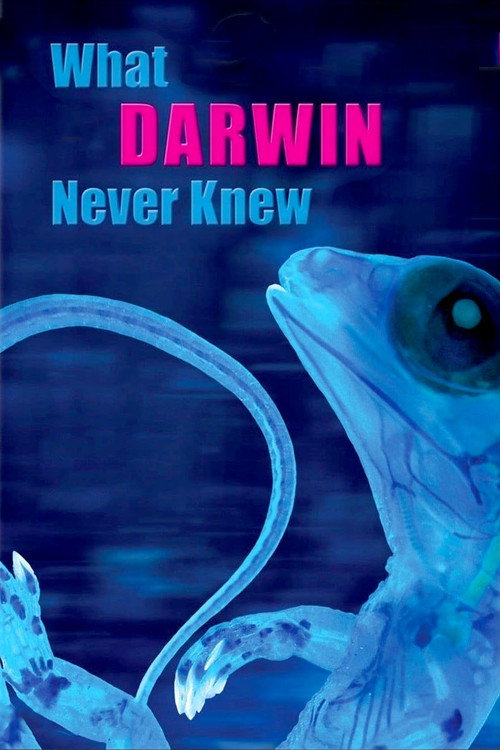 Movie poster for What Darwin Never Knew (2009)
