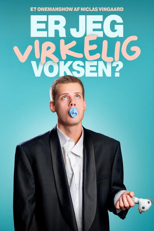 Movie poster for Niclas Vingaard  - Er Jeg Virkelig Voksen? (2026)