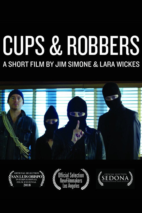 Movie poster for Cups & Robbers (2017)