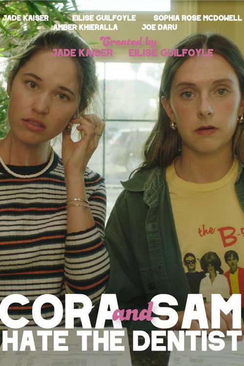 Movie poster for Cora and Sam Hate the Dentist