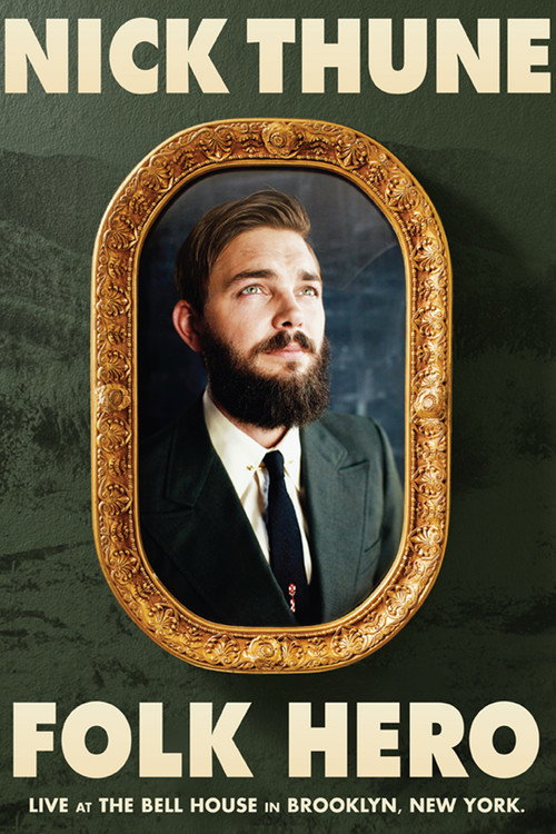 Movie poster for Nick Thune: Folk Hero (2014)