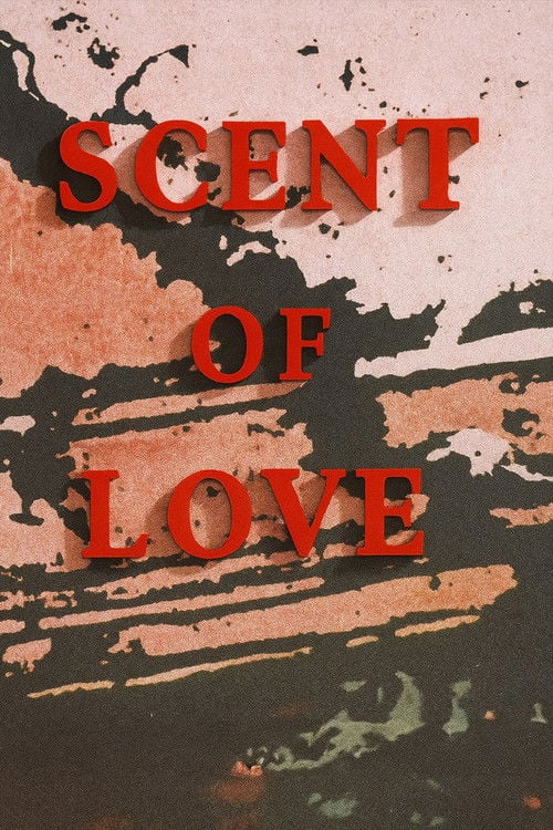 Movie poster for Scent of Love (1970)