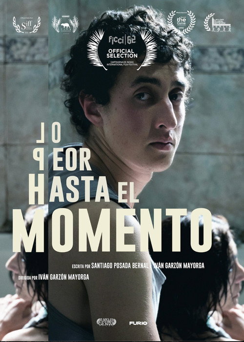 Movie poster for Lo peor hasta el momento (2023)