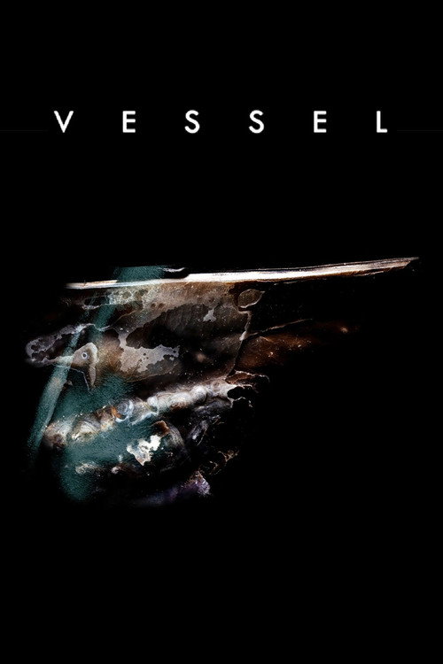 Movie poster for Vessel (2019)