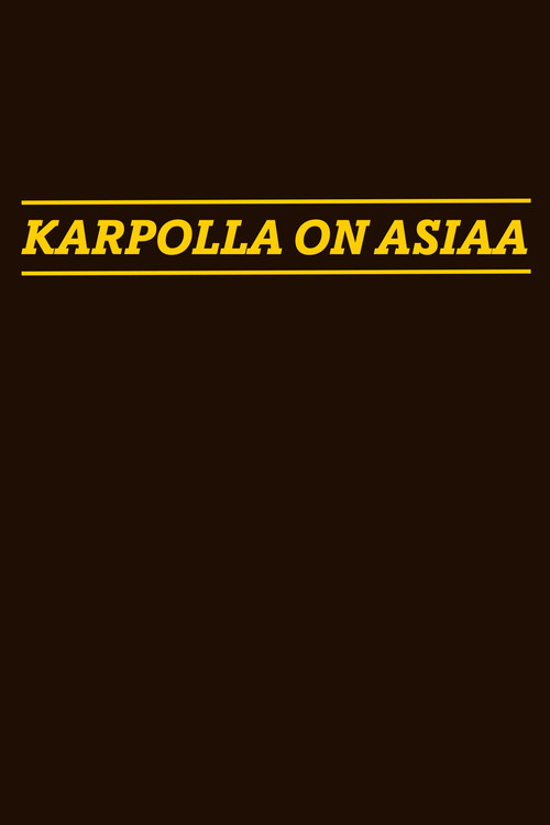 Series poster for Karpolla on asiaa