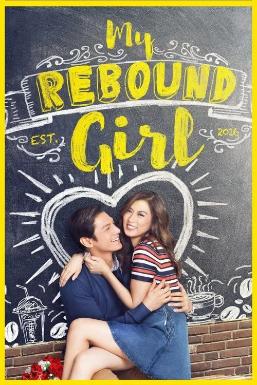 Movie poster for My Rebound Girl (2016)