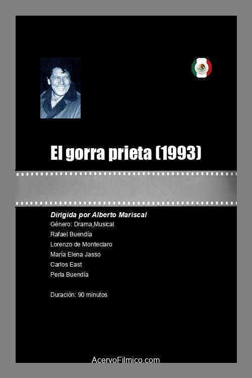 Movie poster for El gorra prieta (1993)