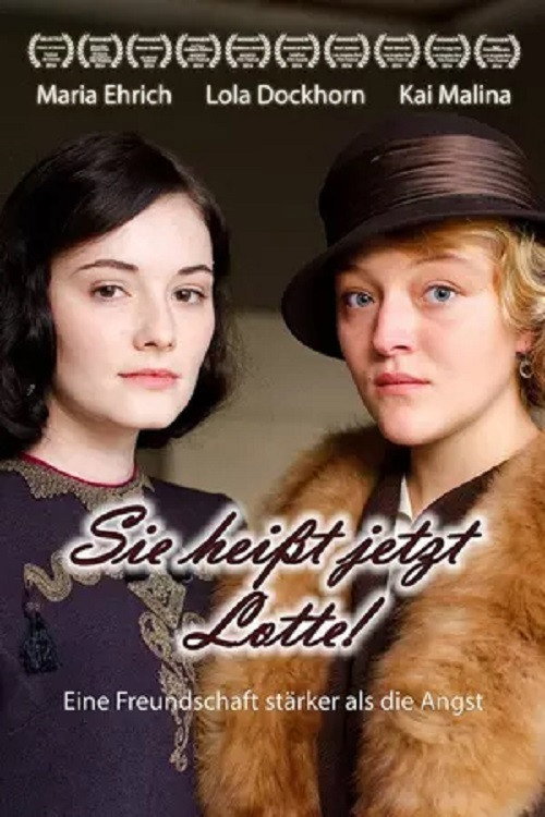 Movie poster for Sie heißt jetzt Lotte! (2014)