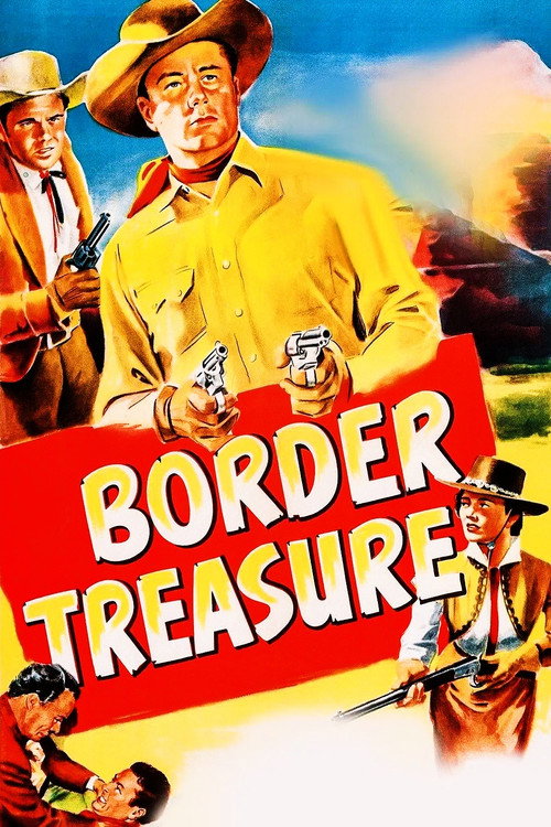Movie poster for Border Treasure (1950)