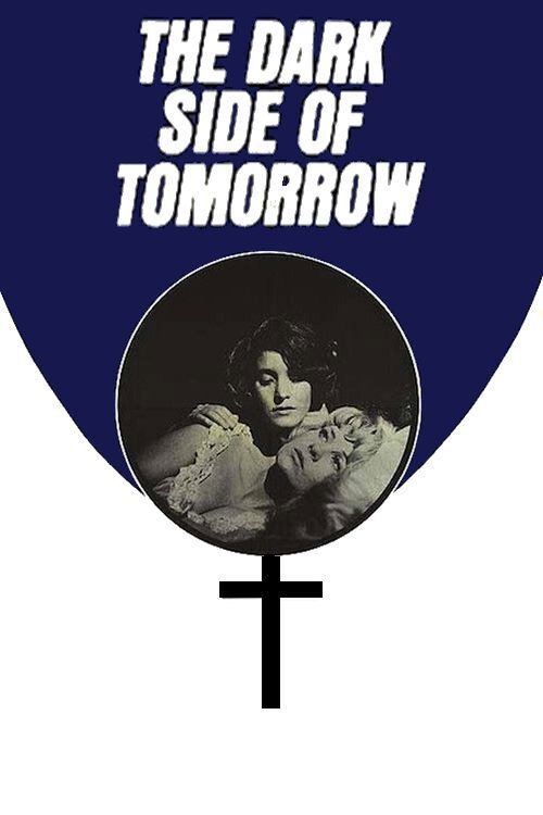 Movie poster for The Dark Side of Tomorrow (1970)