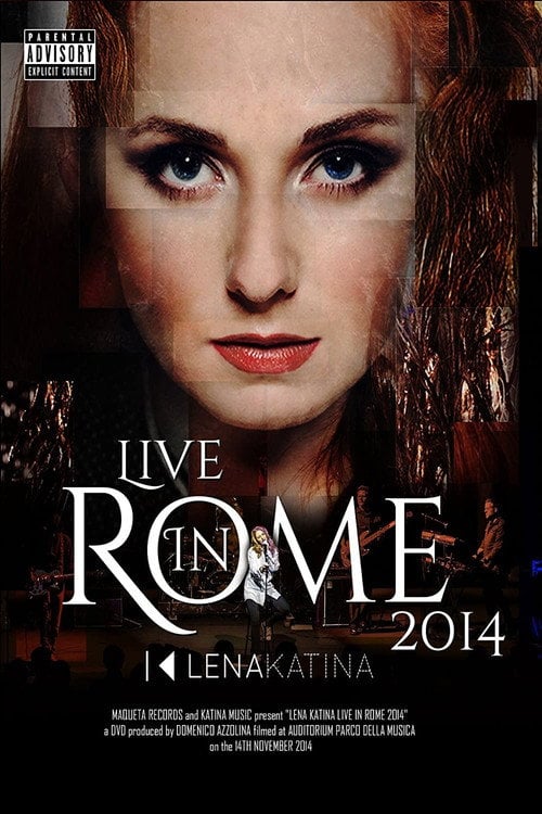 Movie poster for Lena Katina Live in Rome 2014 (2014)