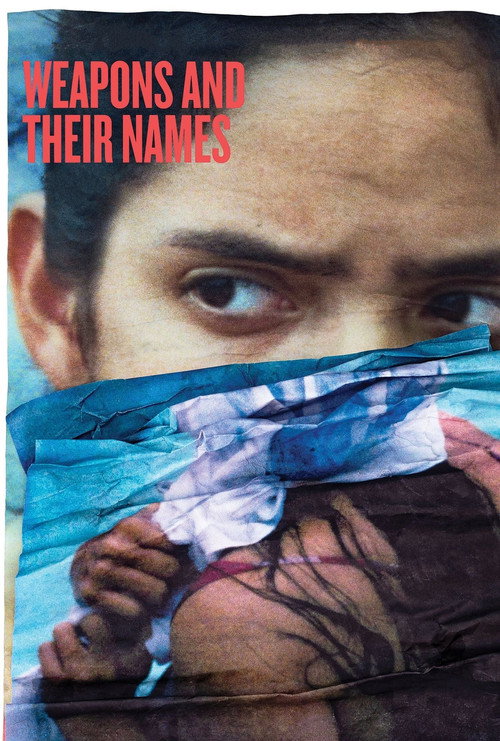Movie poster for Weapons and Their Names (2023)