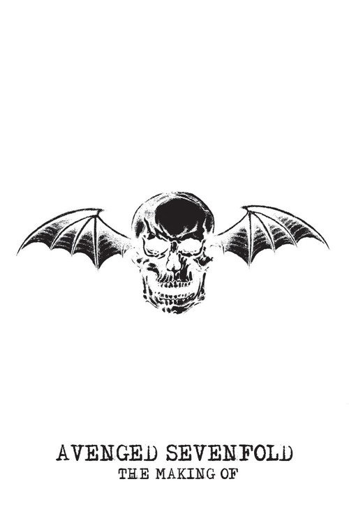 Movie poster for The Making Of Avenged Sevenfold (2007)