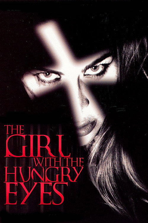 Movie poster for The Girl with the Hungry Eyes (1995)