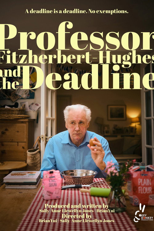 Movie poster for Professor Fitzherbert-Hughes and the Deadline (2026)