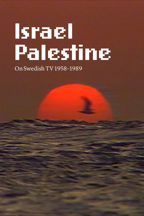 Movie poster for Israel Palestine on Swedish TV 1958-1989 (2024)