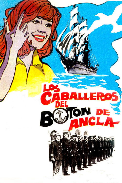 Movie poster for Los caballeros del botón de ancla (1974)