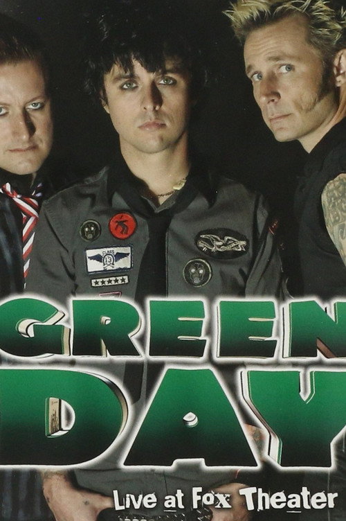 Movie poster for Green Day: Live at Fox Theater (2010)