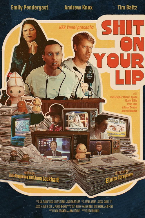 Movie poster for Shit on Your Lip (2024)