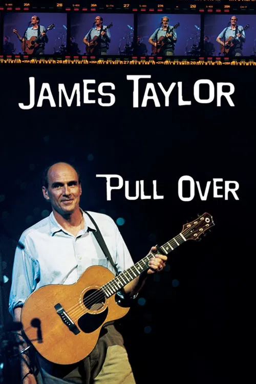 James Taylor Pull Over poster