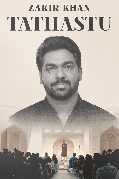 Movie poster for Zakir Khan: Tathastu (2022)