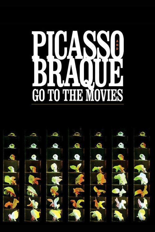 Movie poster for Picasso and Braque Go to the Movies (2008)