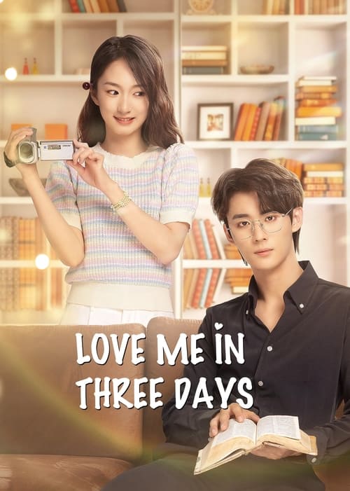 Love Me in Three Days poster