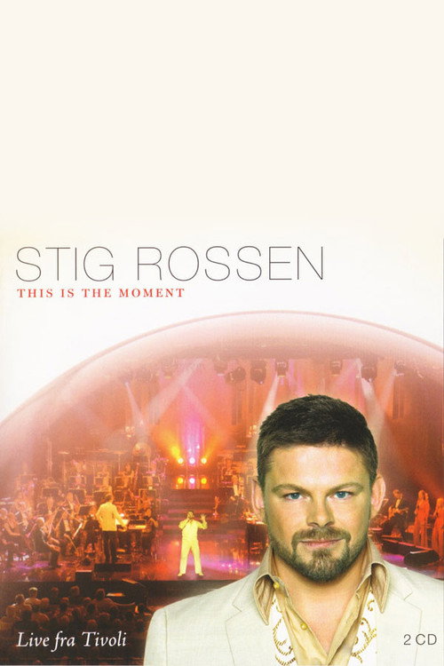 Movie poster for Stig Rossen - This Is the Moment