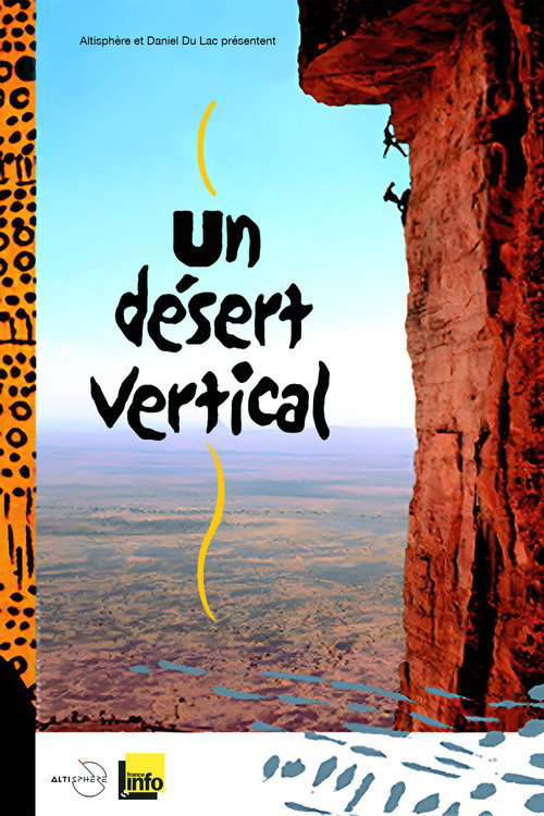 Movie poster for Vertical Desert (2007)