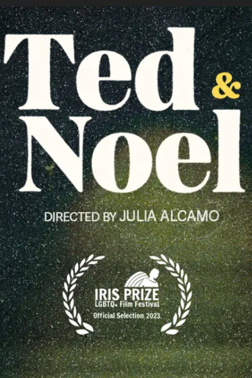 Movie poster for Ted & Noel (2023)