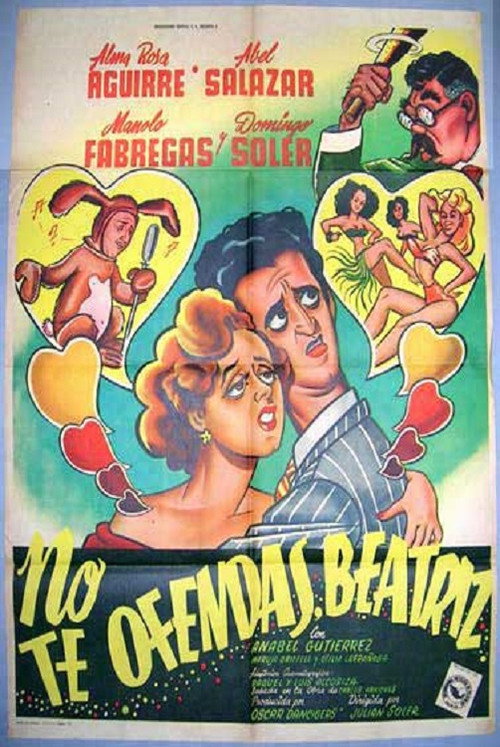 Movie poster for No te ofendas, Beatriz (1953)