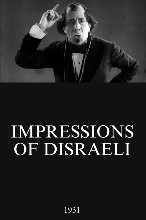 Movie poster for Impressions of Disraeli (1931)