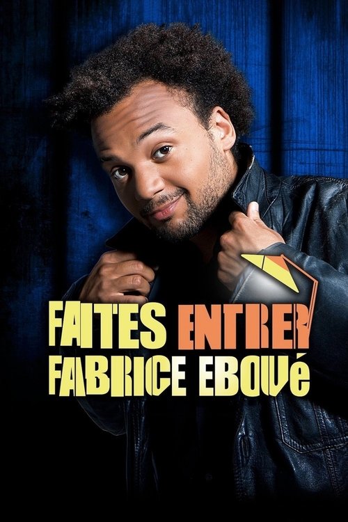 Movie poster for Faites entrer Fabrice Eboué (2010)