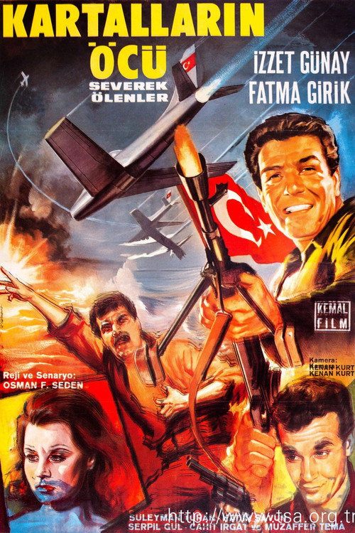 Movie poster for Kartalların Öcü: Severek Ölenler (1965)