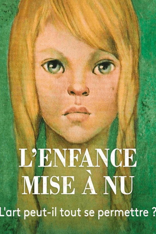 Movie poster for L'enfance mise à nu (2020)