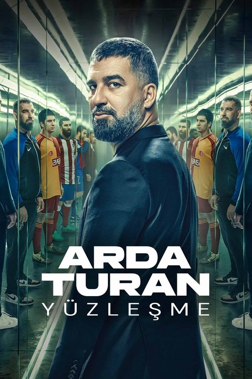 Movie poster for Arda Turan: Confrontation (2024)