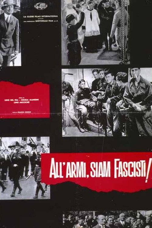Movie poster for To Arms, We Are Fascists! (1962)