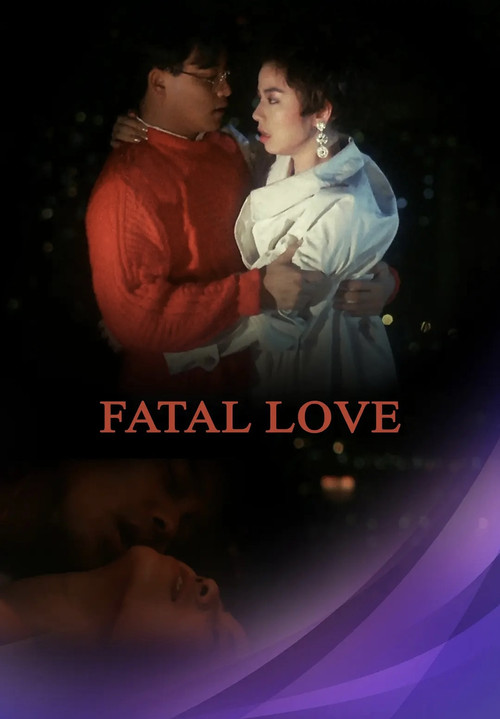 Movie poster for Fatal Love (1988)