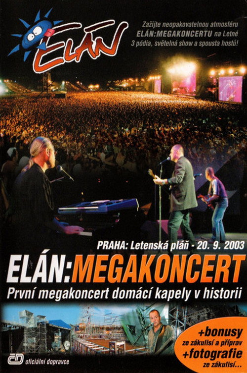 Movie poster for Elán: Megakoncert (2003)