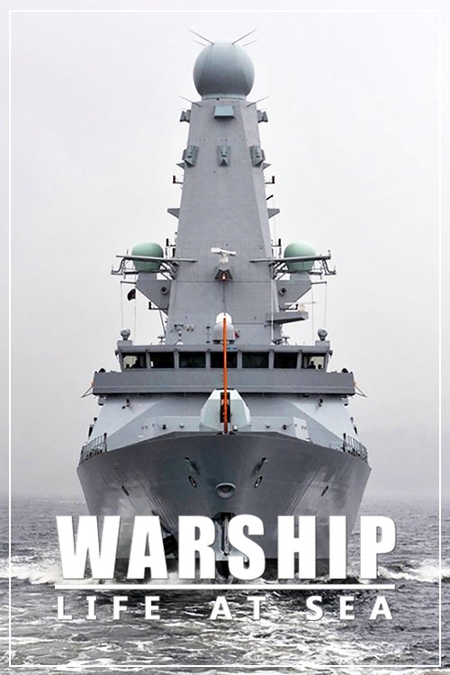 Series poster for Warship: Life at Sea (2018)